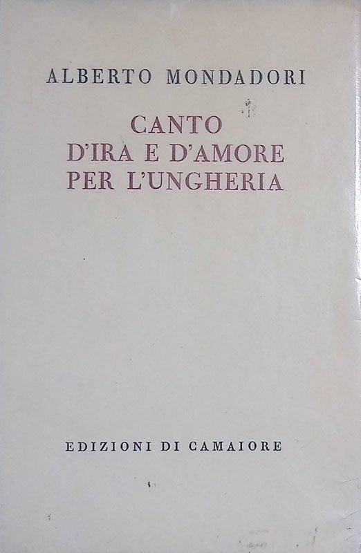 Canto d'ira e d'amore per l'Ungheria