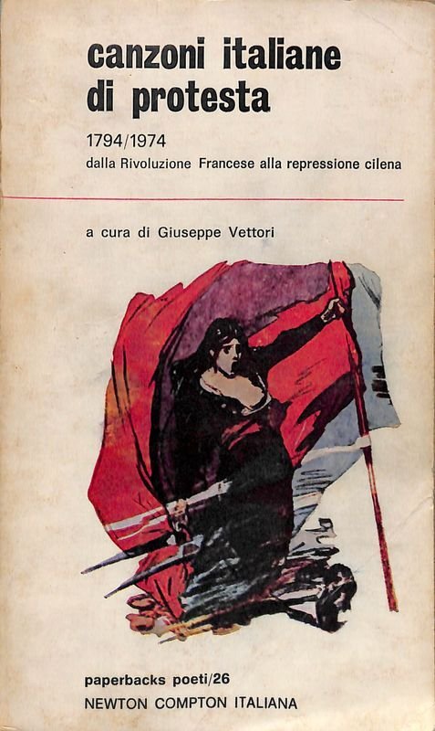 Canzoni italiane di protesta. 1794 - 1974