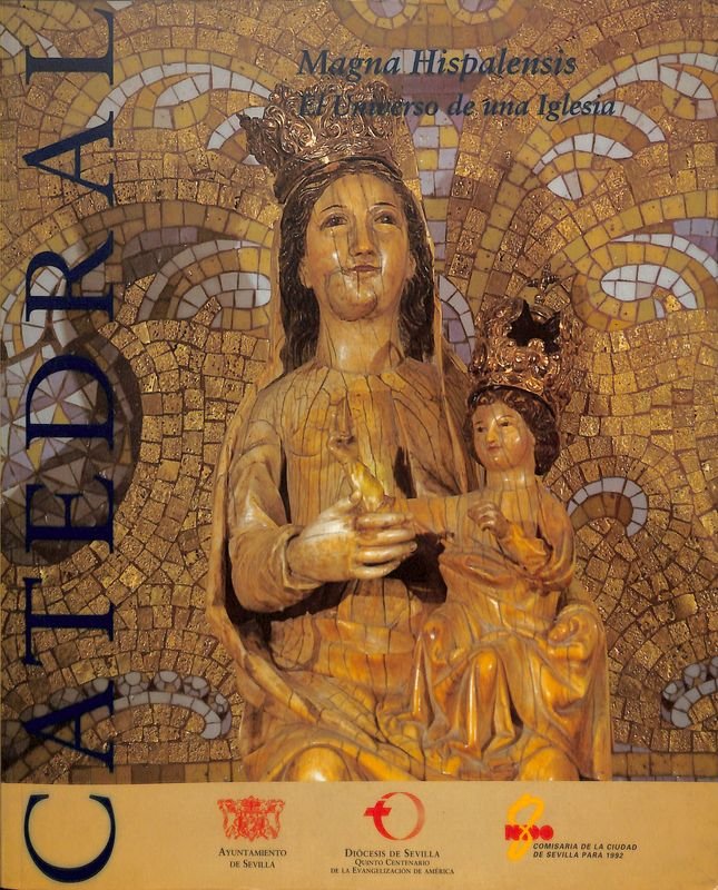 Catalogo Magna Hispalensis. El universo de una Iglesia