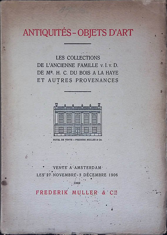 Catalogue d'une Grande Vente d'Antiquités et d'Objets d'Art comprenant les … | Immagine principale