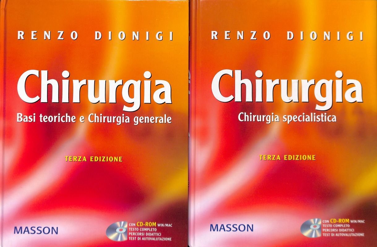 Chirurgia. Basi teoriche e Chirurgia generale. Chirurgia specialistica. 2 Volumi …