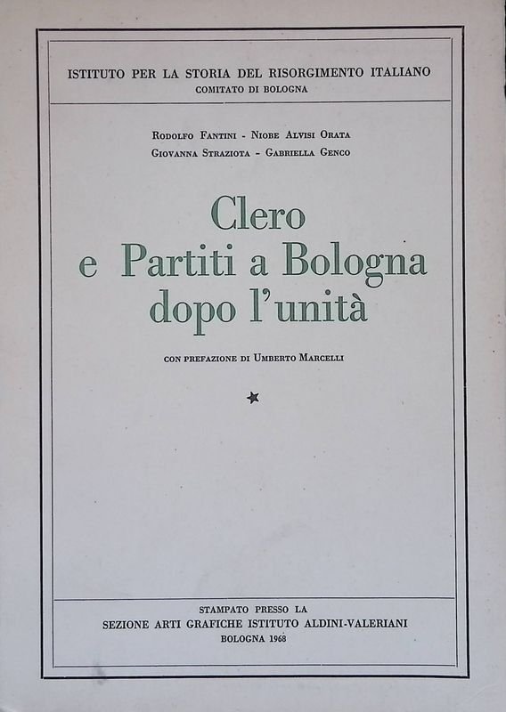 Clero e Partiti a Bologna dopo l'unità