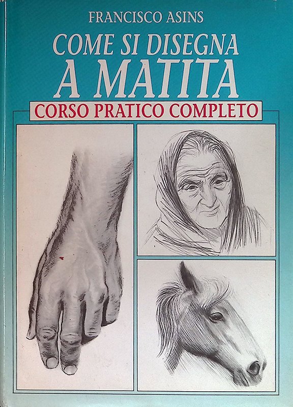 Come si disegna a matita. Corso pratico completo | Immagine principale