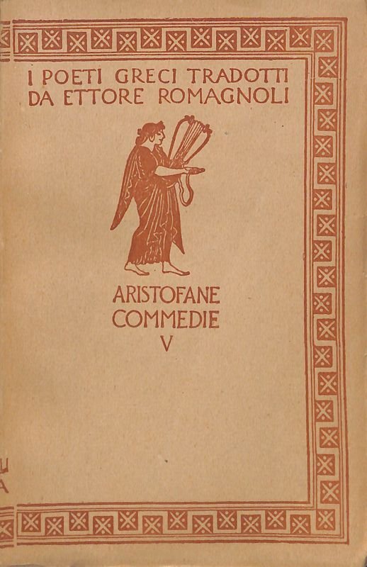 Commedie. Volume V. Le rane - Le donne a parlamento …