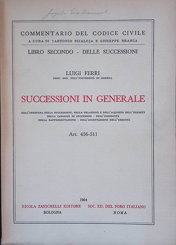 Commentario del Codice Civile. Successioni in generale Art. 456-511