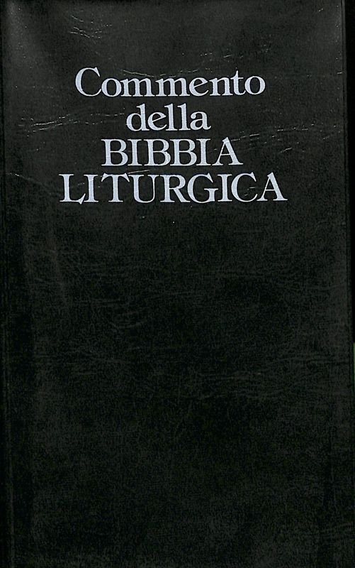 Commento della Bibbia liturgica