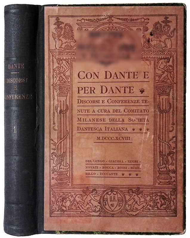 Con Dante e per Dante. Discorsi e Conferenze tenute a …
