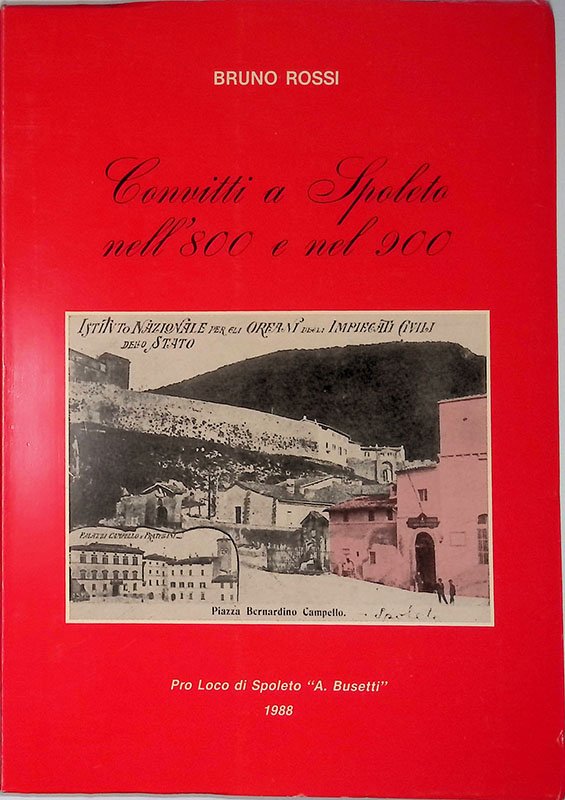 Convitti a Spoleto nell'800 e nel 900