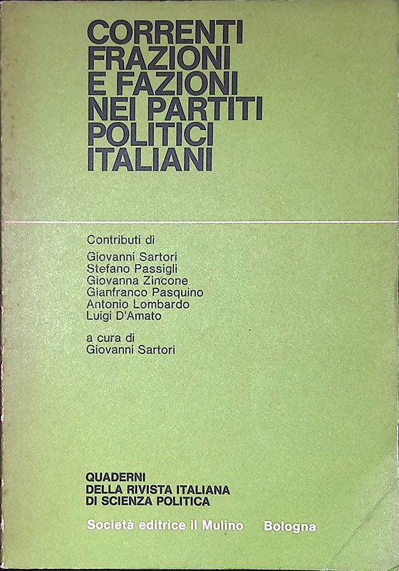 Correnti frazioni e fazioni nei partiti politici italiani