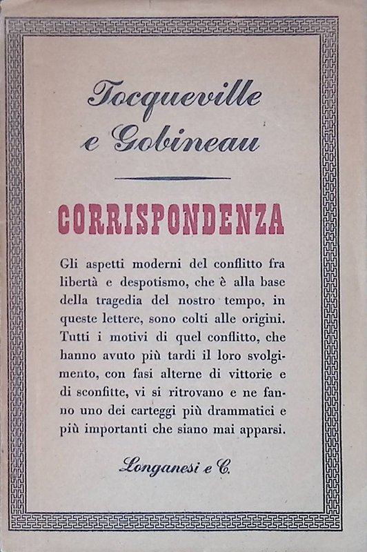 Corrispondenza fra Alexis De Tocqueville e Arthur De Gobineau 1843-1859