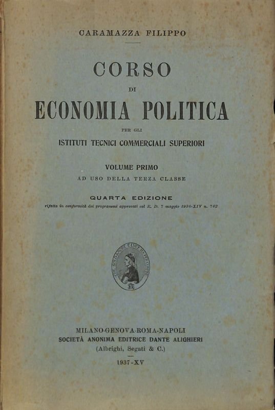 Corso di economia politica per gli Istituti Tecnici Commerciali Superiori. … | Immagine principale