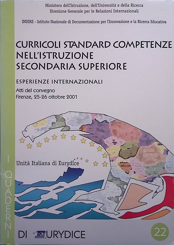Curricoli standard competenze nell' istruzione secondaria superiore. Esperienze internazionali