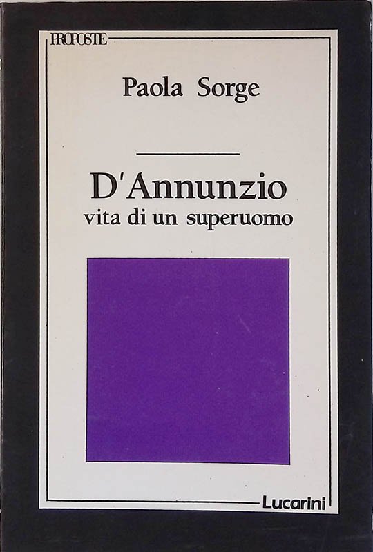 D'Annunzio vita di un superuomo | Immagine principale