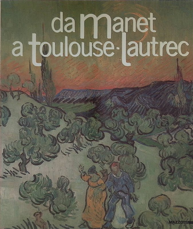 Da Manet a Toulouse-Lautrec. Impressionisti e postimpressionisti dal Museu de …