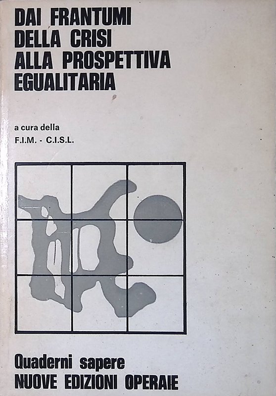 Dai frantumi della crisi alla prospettiva egualitaria | Immagine principale