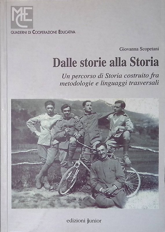 Dalle storie alla storia. Un percorso di storia costruito fra …