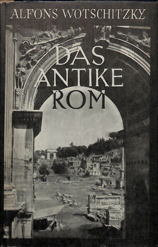 Das antike Rom