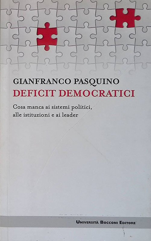 Deficit democratici. Cosa manca ai sistemi politici, alle istituzioni e …