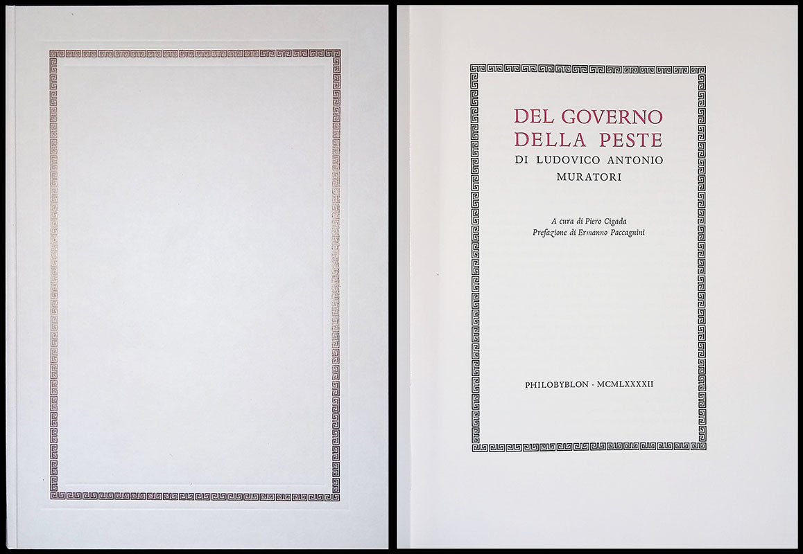 Del governo della peste di Ludovico Antonio Muratori