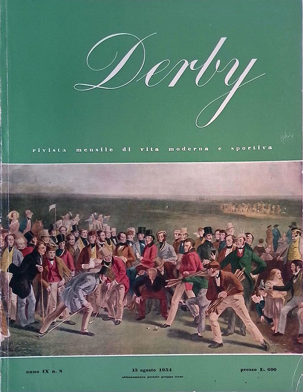 Derby. Anno IX n.8 15 agosto 1954