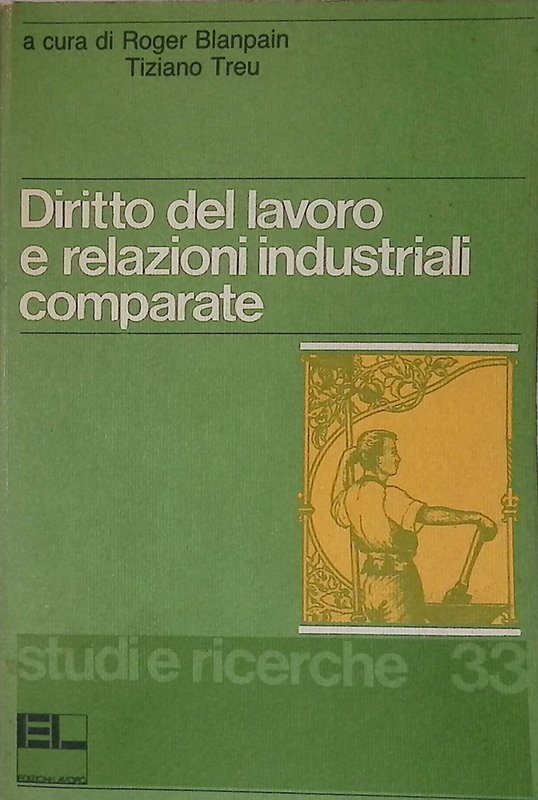 Diritto del lavoro e relazioni industriali comparate