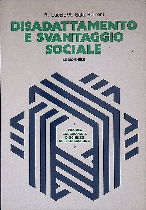 Disadattamento e svantaggio sociale. Modelli di comportamento e tecniche di … | Immagine principale