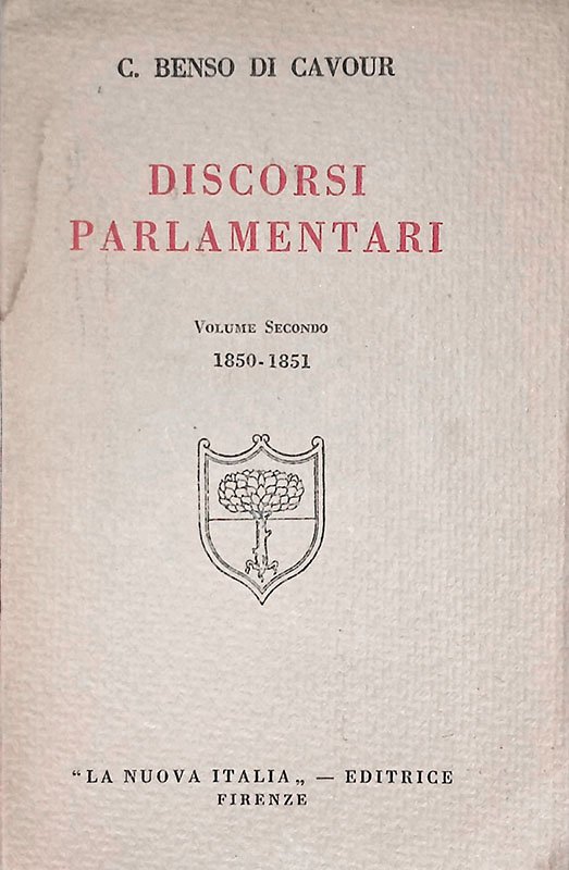 Discorsi Parlamentari. Volume secondo 1850-1851 | Immagine principale
