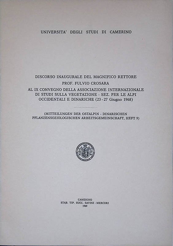 DIscorso inaugurale del Magnifico Rettore prof. Fulvio Crosara al IX …