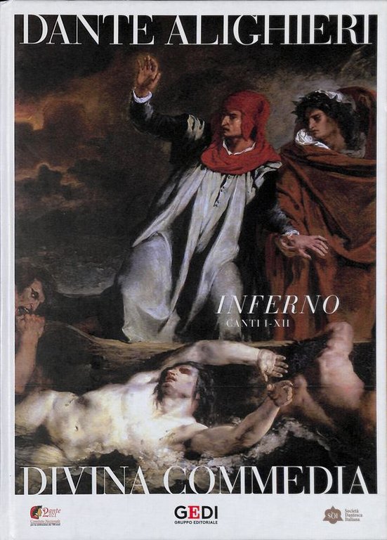 Divina Commedia. Inferno. Canti I-XII