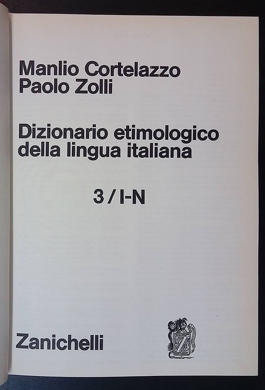 Dizionario etimologico della lingua italiana 3 I/N