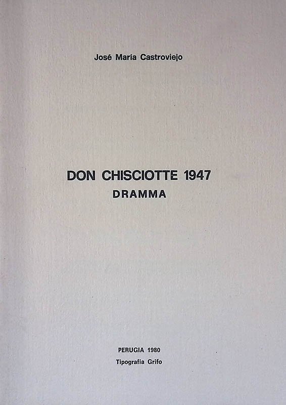 Don Chisciotte 1947. Dramma