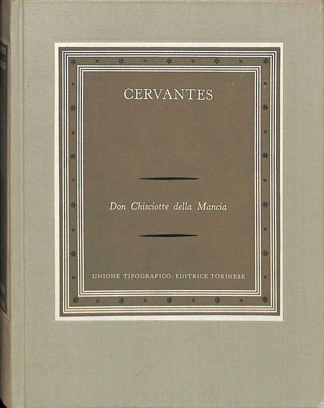Don Chisciotte della Mancia. Vol. 2.