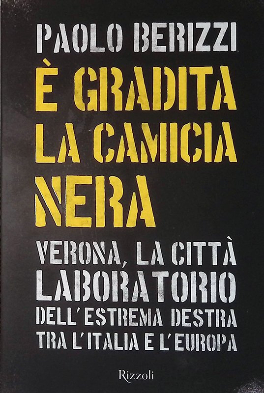 È gradita la camicia nera. Verona, la città laboratorio dell'estrema … | Immagine principale