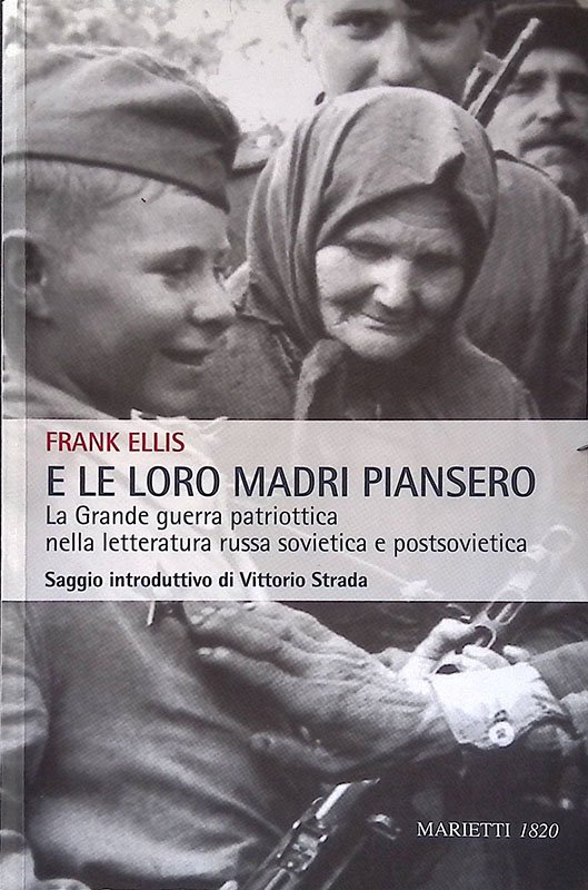 E le loro madri piansero. La Grande guerra patriottica nella … | Immagine principale