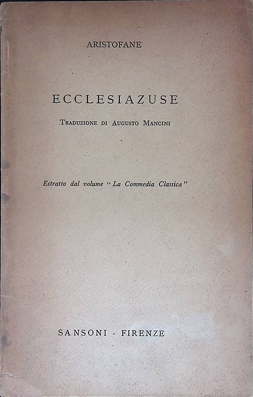 Ecclesiazuse. L'assemblea delle donne