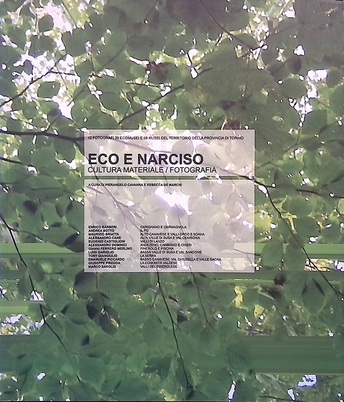 Eco e Narciso. Cultura materiale-fotografica