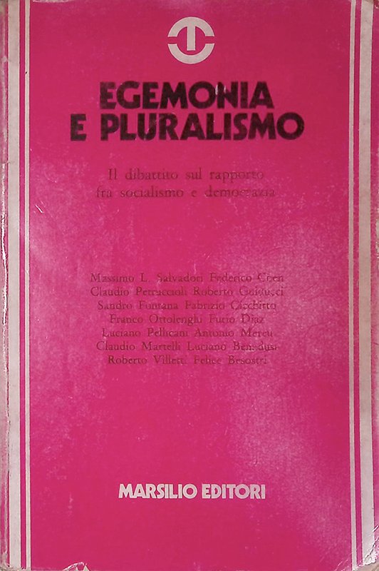 Egeminia e pluralismo. Il dibattito sul rapporto fra socialismo e … | Immagine principale