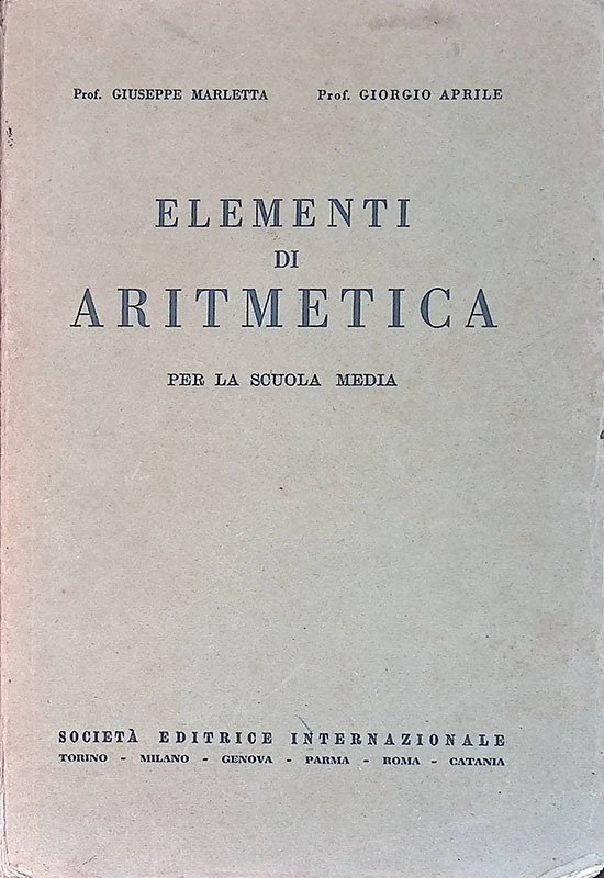Elementi di aritmetica. Per la scuola media - - SEI, … | Immagine principale
