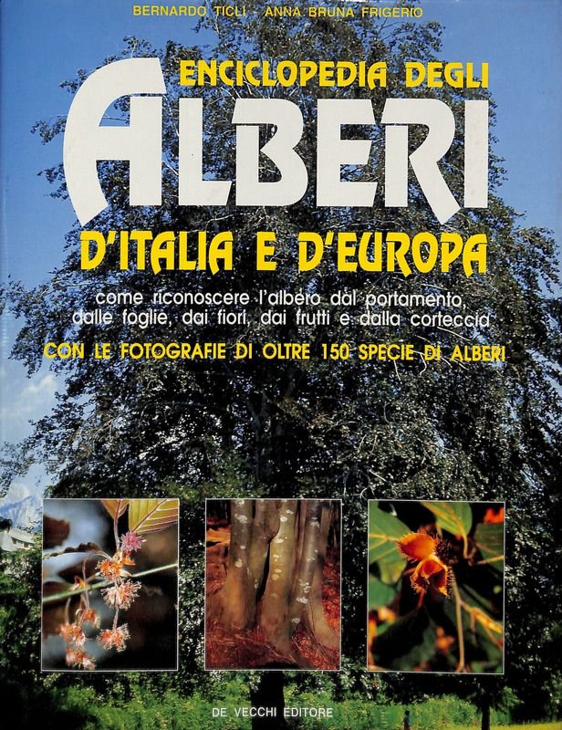 Enciclopedia degli alberi d'Italia e d'Europa