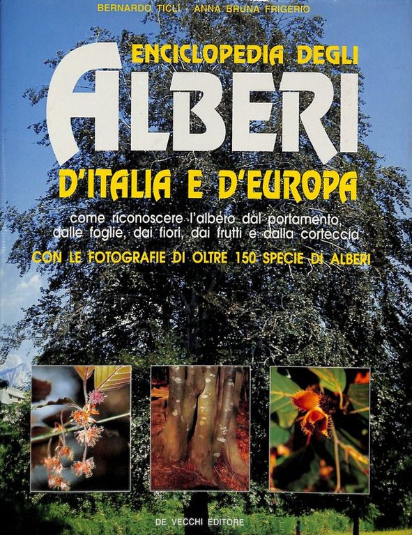 Enciclopedia degli alberi d'Italia e d'Europa