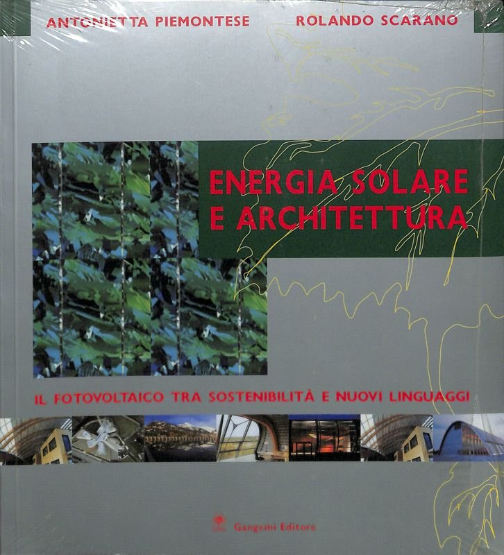 Energia solare e architettura. Il fotovoltaico tra sostenibilità e nuovi … | Immagine principale