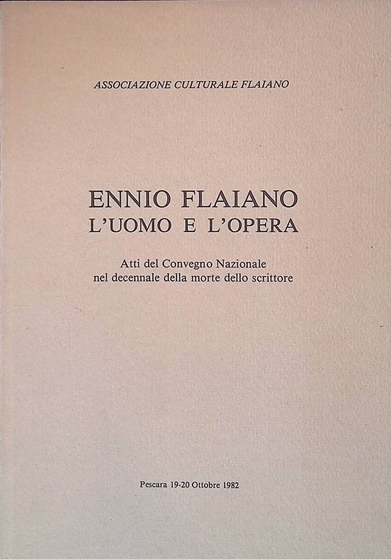 Ennio Flaiano. L'uomo e l'opera - Atti del Convegno Nazionale … | Immagine principale