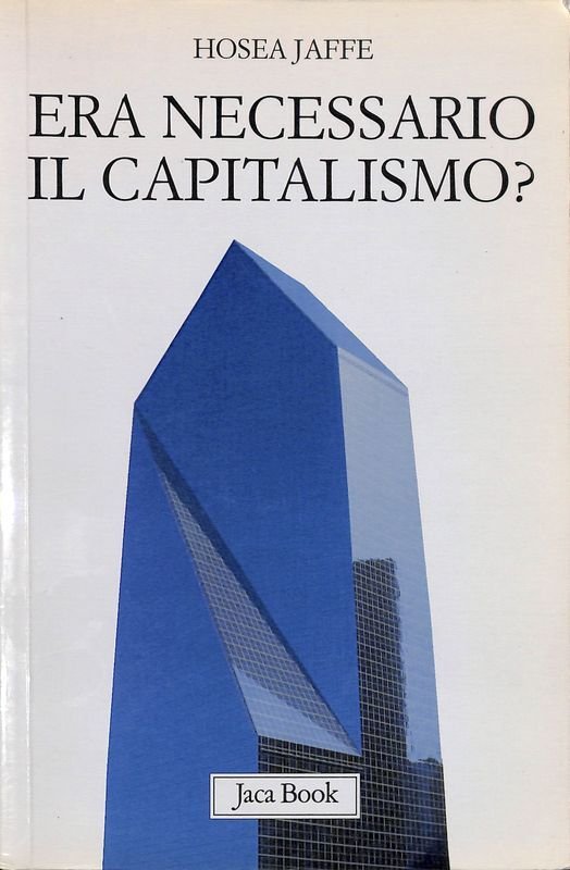 Era necessario il capitalismo? | Immagine principale