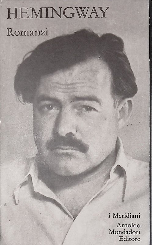 Ernest Hemingway. Romanzi. Vol. I | Immagine principale