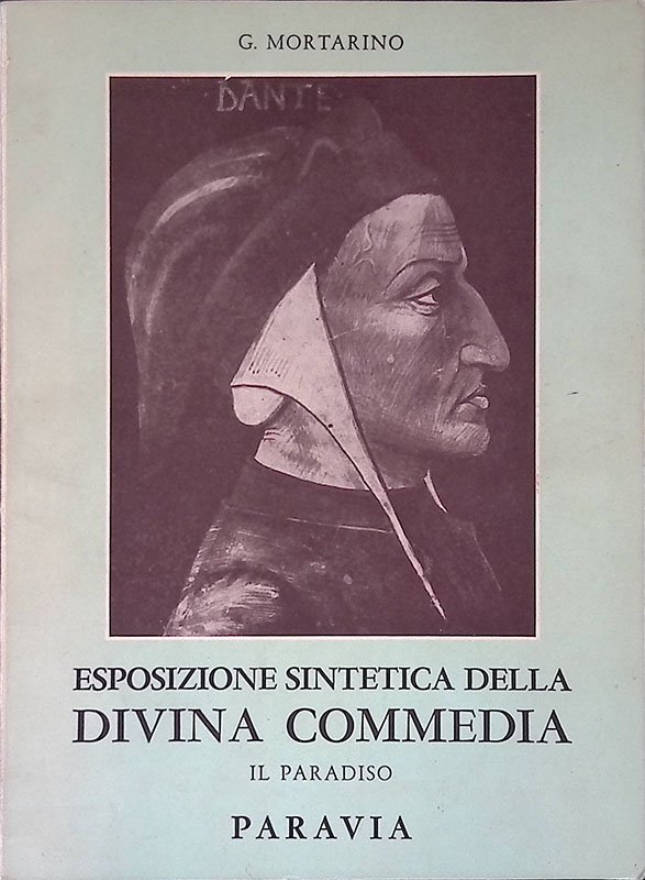 Esposizione sintetica della Divina Commedia. Il Paradiso