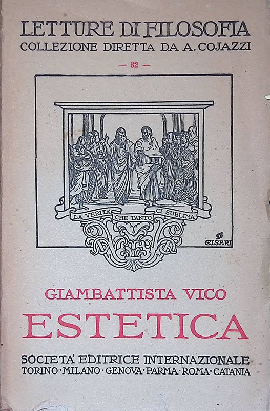 Estetica. Estratti dall'autobiografia e dalla scienza nuova
