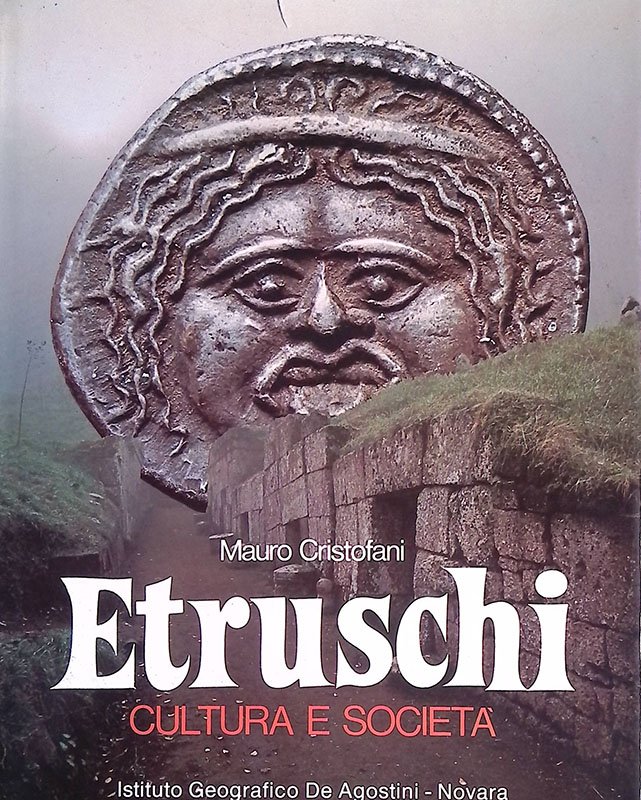 Etruschi. Cultura e società