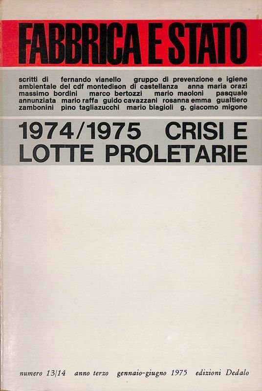 Fabbrica e stato. 13-14. 1974-1975 crisi e lotte proletarie