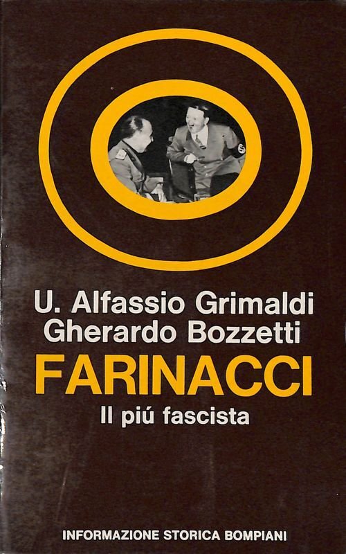Farinacci il più fascista