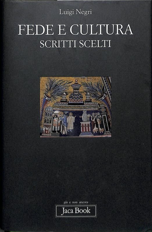 Fede e cultura. Scritti scelti